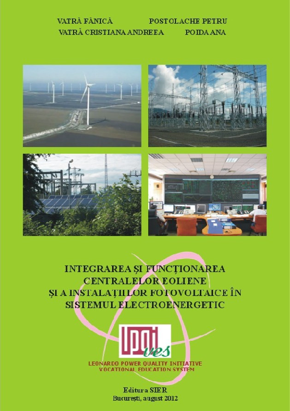 Cartea Integrarea si Functionarea Centralelor Eoliene si a Instalatiilor Fotovoltaice in Sistemul Electroenergetic-Cuprins