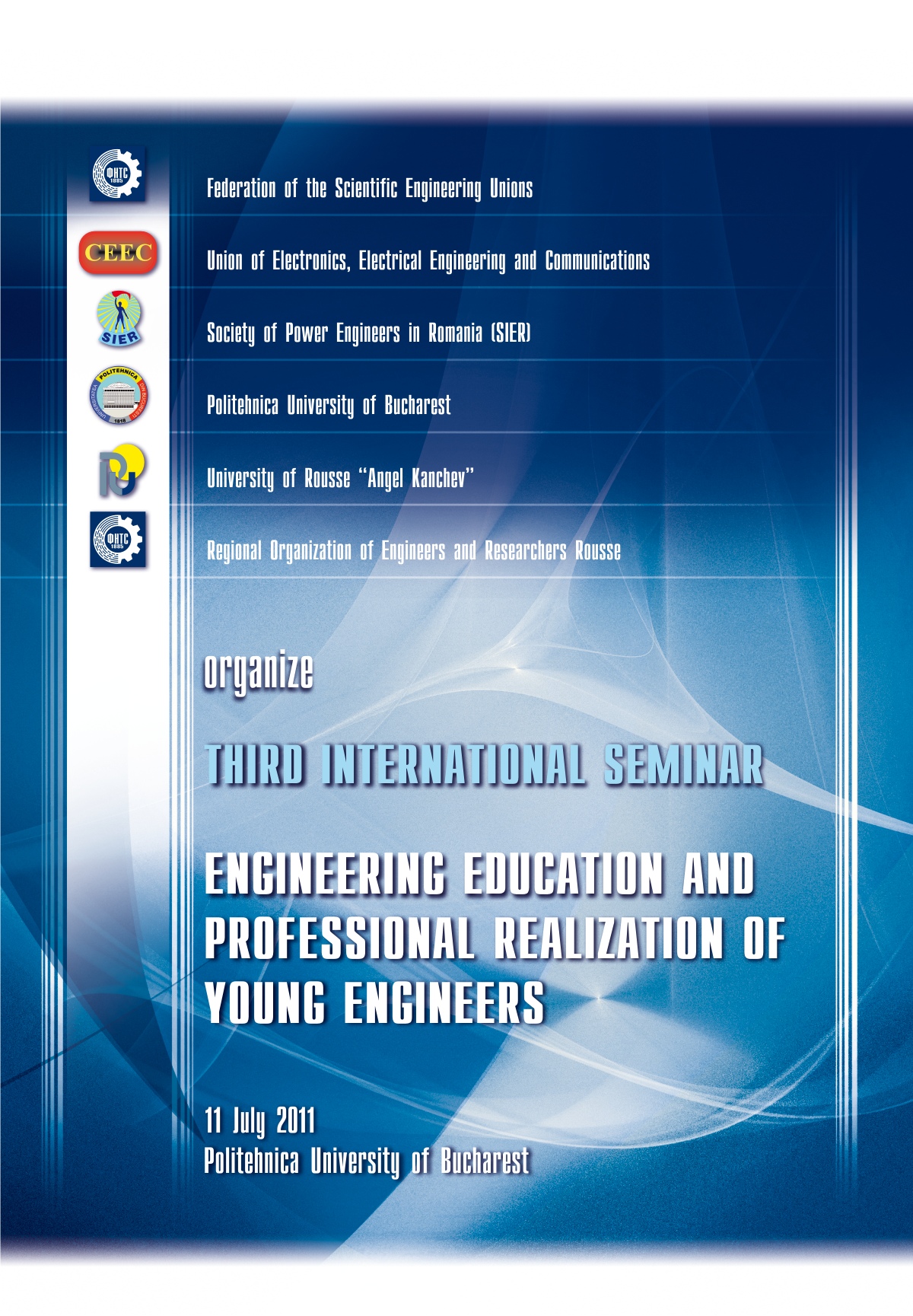 3rd International Seminar - Engineering education and professional realization of young engineers